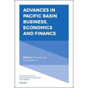 Cheng-Few Lee - Advances in Pacific Basin Business, Economics and Finance