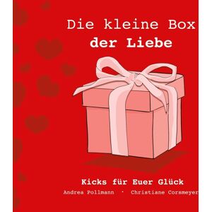 Die kleine Box der Liebe: Kicks für Euer Glück