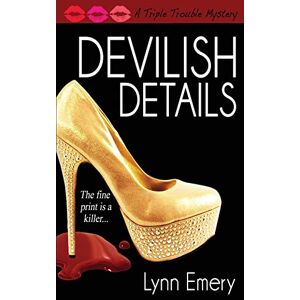 Lynn Emery - Devilish Details (A Triple Trouble Mystery, Band 2)