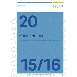 Bundesverband E-Commerce und Versandhandel Deutschland e. V. - Kompendium des interaktiven Handels 2015/2016