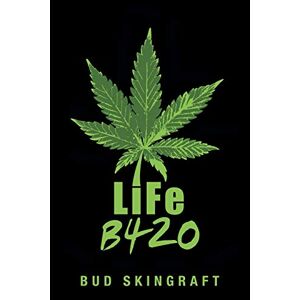 Bud Skingraft - LiFe B420