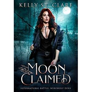 Kelly St. Clare - Moon Claimed