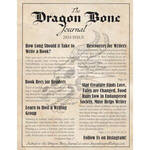 The Dragon Bone Journal: 2024 Issue (Dragon Bone Journals, Band 1)