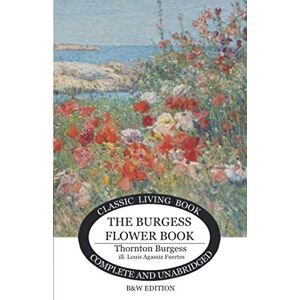 Burgess, Thornton S. - The Burgess Flower Book