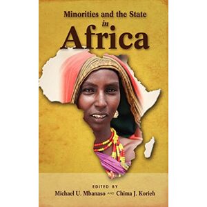 Korieh, Chima J. - Minorities and the State in Africa