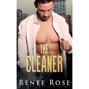 Renee Rose - The Cleaner