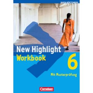 Gwen Berwick - New Highlight - Baden-Württemberg: Band 6: 10. Schuljahr - Workbook