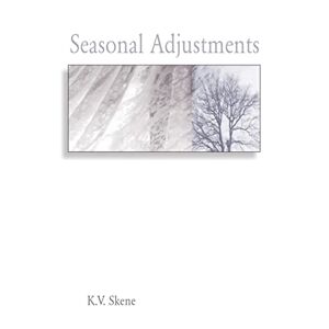 Skene, K V - Seasonal Adjustments