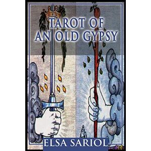 Sariol, Elsa M. - Tarot of an Old Gypsy