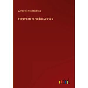 Ranking, B. Montgomerie - Streams from Hidden Sources