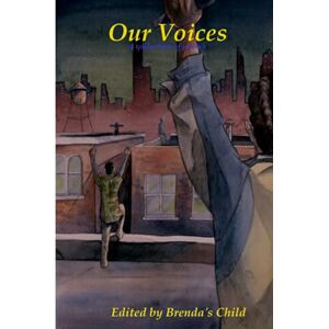 Brenda& 039;s Child - Our Voices