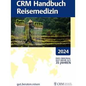 Tomas Jelinek - CRM Handbuch Reisemedizin 2024