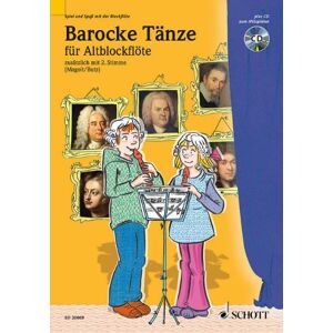 Hans Magolt - Barocke Tänze: 2 Alt-Blockflöten. Ausgabe mit CD. (Spiel und Spaß mit der Blockflöte)