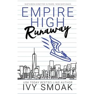Ivy Smoak - Runaway (Empire High, Band 5)