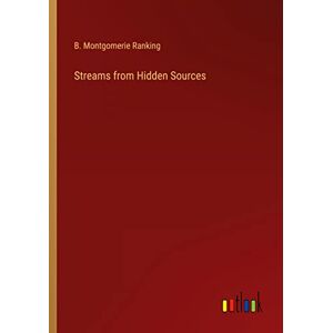 Ranking, B. Montgomerie - Streams from Hidden Sources