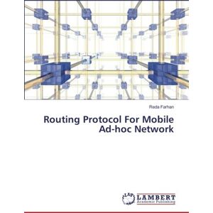 Reda Farhan - Routing Protocol For Mobile Ad-hoc Network