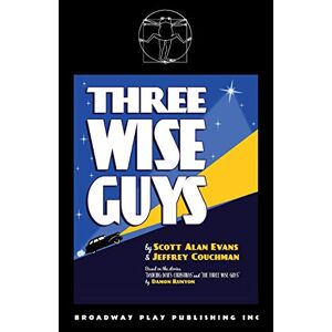 Evans, Scott Alan - Three Wise Guys
