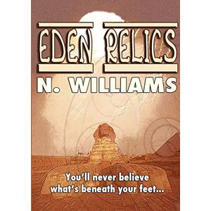 N. Williams - Eden Relics