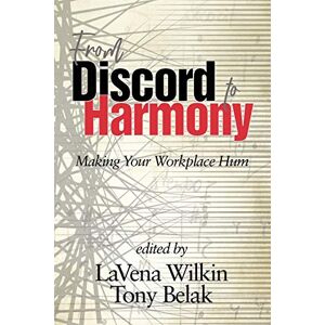 LaVena Wilkin - From Discord to Harmony: Making Your Workplace Hum (NA)