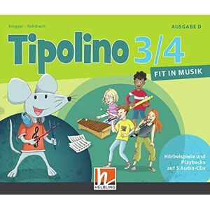 Katrin-Uta Ringger - Tipolino 3/4 - Fit in Musik. Audio-CDs. Ausgabe D: Klasse 3/4 (Tipolino: Fit in Musik)