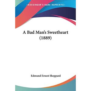 Sheppard, Edmund Ernest - A Bad Man's Sweetheart (1889)