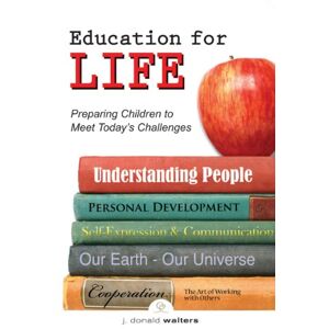 Swami Kriyananda - Education for Life: Preparing Children to Meet Today's Challenges: Preparing Children to Meet the Challenges