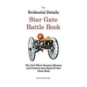 McMoneagle, Seeds / - Star Gate Battle Book (Evidential Details Mystery)