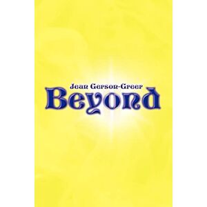 Jean Gerson-Greer - Beyond