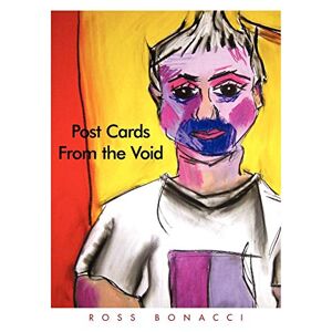 Ross Bonacci - Post Cards from the Void