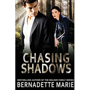 Bernadette Marie - Chasing Shadows