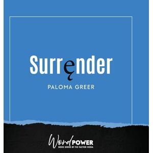 Paloma Greer - Surrender