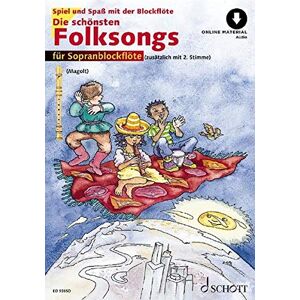 Die schönsten Folksongs: sehr leicht bearbeitet. 1-2 Sopran-Blockflöten. (Spiel und Spaß mit der Blockflöte)