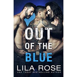 Lila Rose - Out of the Blue