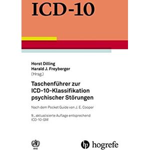 World Health Organization - WHO - Taschenführer zur ICD–10–Klassifikation psychische: Nach dem Pocket Guide von J. E. Cooper