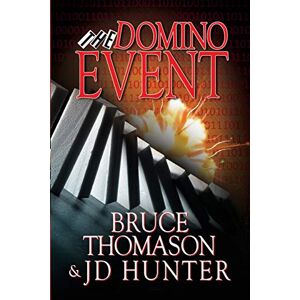 Bruce Thomason - The Domino Event (Detective Clay Randall Series, Band 4)