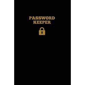 Amy Newton - Password Keeper: Keep Internet Passwords, Website Address and Usernames Information Logbook, Organizer Record Book, Notebook, Journal