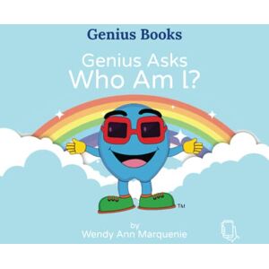Marquenie, Wendy Ann - Genius Asks: Who Am I? (Genius Books, Band 1)