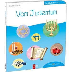 Vom Judentum den Kindern erzählt: Den Kindern erzählt/erklärt 64 (Den Kindern erzählt/erklärt DKE)
