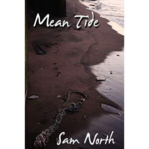 Sam North - Mean Tide
