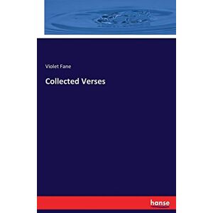 Fane, Violet Fane - Collected Verses