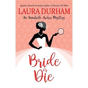 Laura Durham - Bride or Die