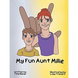 Tina Bauer - My Fun Aunt Millie