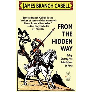 Cabell, James Branch - From the Hidden Way