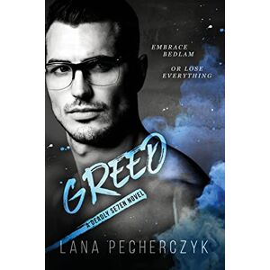 Lana Pecherczyk - Greed (The Deadly Seven, Band 2)