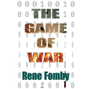 Rene Fomby - The Game of War