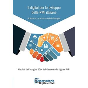 Roberto Lo Jacono - IL DIGITAL PER LO SVILUPPO DELLE PMI ITALIANE