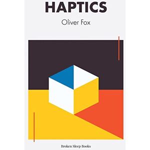 Oliver Fox - Haptics