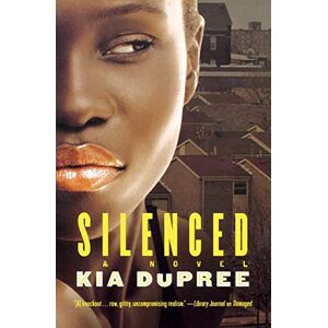 Kia Dupree - Silenced