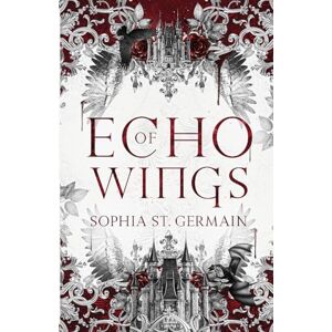 Sophia St. Germain - Echo of Wings (Echo Series, Band 1)