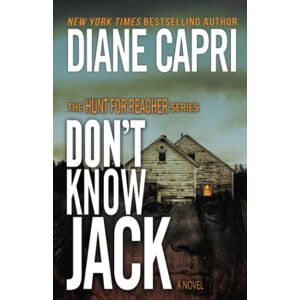 Diane Capri - Don't Know Jack: The Hunt for Jack Reacher Series